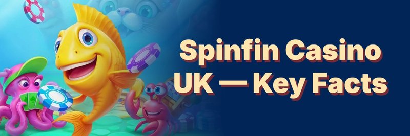 Image: Discover the Exciting World of Spinfin Casino in the UK Online Scene Image: Discover the Exciting World of Spinfin Casino in the UK Online Scene